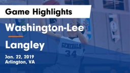 Washington-Lee  vs Langley  Game Highlights - Jan. 22, 2019