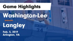 Washington-Lee  vs Langley  Game Highlights - Feb. 5, 2019