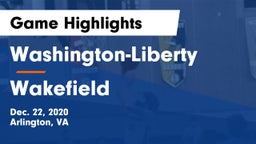 Washington-Liberty  vs Wakefield  Game Highlights - Dec. 22, 2020