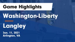 Washington-Liberty  vs Langley  Game Highlights - Jan. 11, 2021