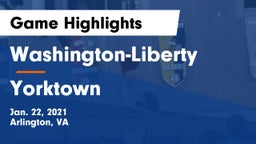 Washington-Liberty  vs Yorktown  Game Highlights - Jan. 22, 2021