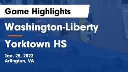 Washington-Liberty  vs Yorktown HS Game Highlights - Jan. 25, 2022