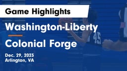 Washington-Liberty  vs Colonial Forge  Game Highlights - Dec. 29, 2023