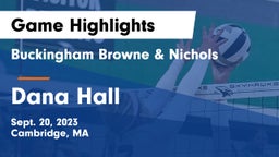 Buckingham Browne & Nichols  vs Dana Hall Game Highlights - Sept. 20, 2023