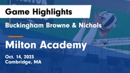 Buckingham Browne & Nichols  vs Milton Academy Game Highlights - Oct. 14, 2023