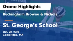 Buckingham Browne & Nichols  vs St. George's School Game Highlights - Oct. 28, 2023
