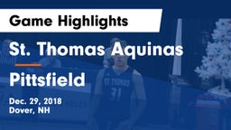 St. Thomas Aquinas  vs Pittsfield Game Highlights - Dec. 29, 2018