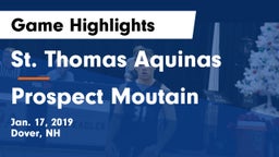 St. Thomas Aquinas  vs Prospect Moutain Game Highlights - Jan. 17, 2019