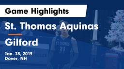 St. Thomas Aquinas  vs Gilford Game Highlights - Jan. 28, 2019