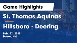 St. Thomas Aquinas  vs Hillsboro - Deering Game Highlights - Feb. 22, 2019