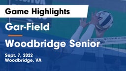 Gar-Field  vs Woodbridge Senior  Game Highlights - Sept. 7, 2022