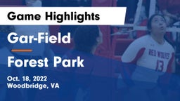 Gar-Field  vs Forest Park  Game Highlights - Oct. 18, 2022