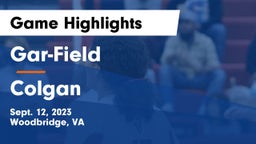 Gar-Field  vs Colgan  Game Highlights - Sept. 12, 2023