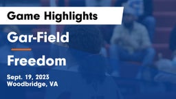 Gar-Field  vs Freedom Game Highlights - Sept. 19, 2023