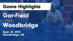 Gar-Field  vs Woodbridge  Game Highlights - Sept. 28, 2023