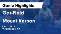 Gar-Field  vs Mount Vernon   Game Highlights - Oct. 2, 2023