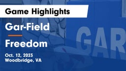 Gar-Field  vs Freedom Game Highlights - Oct. 12, 2023