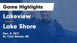 Lakeview  vs Lake Shore  Game Highlights - Dec. 8, 2017