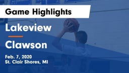 Lakeview  vs Clawson  Game Highlights - Feb. 7, 2020