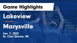 Lakeview  vs Marysville Game Highlights - Jan. 7, 2022