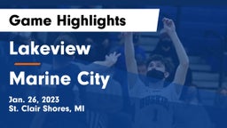 Lakeview  vs Marine City Game Highlights - Jan. 26, 2023