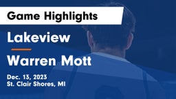 Lakeview  vs Warren Mott  Game Highlights - Dec. 13, 2023