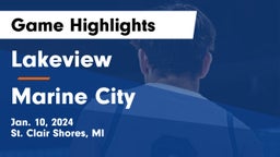 Lakeview  vs Marine City Game Highlights - Jan. 10, 2024