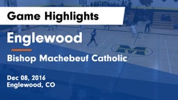 Englewood  vs Bishop Machebeuf Catholic  Game Highlights - Dec 08, 2016