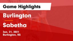 Burlington  vs Sabetha  Game Highlights - Jan. 21, 2021