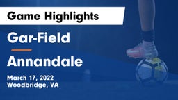 Gar-Field  vs Annandale  Game Highlights - March 17, 2022
