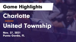 Charlotte  vs United Township Game Highlights - Nov. 27, 2021