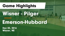 Wisner - Pilger  vs Emerson-Hubbard  Game Highlights - Dec 03, 2016