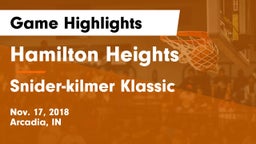 Hamilton Heights  vs Snider-kilmer Klassic Game Highlights - Nov. 17, 2018