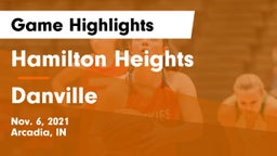 Hamilton Heights  vs Danville  Game Highlights - Nov. 6, 2021