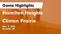Hamilton Heights  vs Clinton Prairie  Game Highlights - Nov. 5, 2022