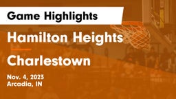 Hamilton Heights  vs Charlestown  Game Highlights - Nov. 4, 2023