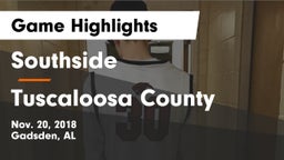 Southside  vs Tuscaloosa County  Game Highlights - Nov. 20, 2018
