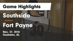 Southside  vs Fort Payne  Game Highlights - Nov. 27, 2018