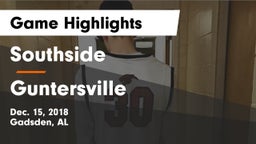 Southside  vs Guntersville  Game Highlights - Dec. 15, 2018