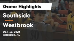 Southside  vs Westbrook Game Highlights - Dec. 30, 2020