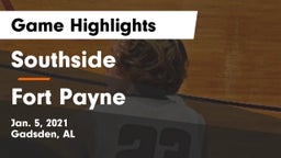 Southside  vs Fort Payne Game Highlights - Jan. 5, 2021