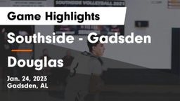 Southside  - Gadsden vs Douglas Game Highlights - Jan. 24, 2023