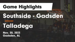 Southside  - Gadsden vs Talladega Game Highlights - Nov. 30, 2023