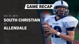 Recap: South Christian  vs. Allendale  - Boys Varsity Football 2014