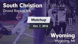 Matchup: South Christian vs. Wyoming  2016