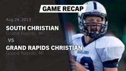 Recap: South Christian  vs. Grand Rapids Christian  2013