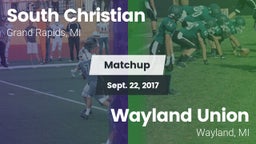 Matchup: South Christian vs. Wayland Union  2017