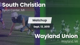 Matchup: South Christian vs. Wayland Union  2019