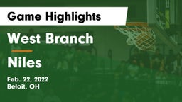 West Branch  vs Niles Game Highlights - Feb. 22, 2022