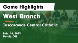 West Branch  vs Tuscarawas Central Catholic  Game Highlights - Feb. 14, 2023